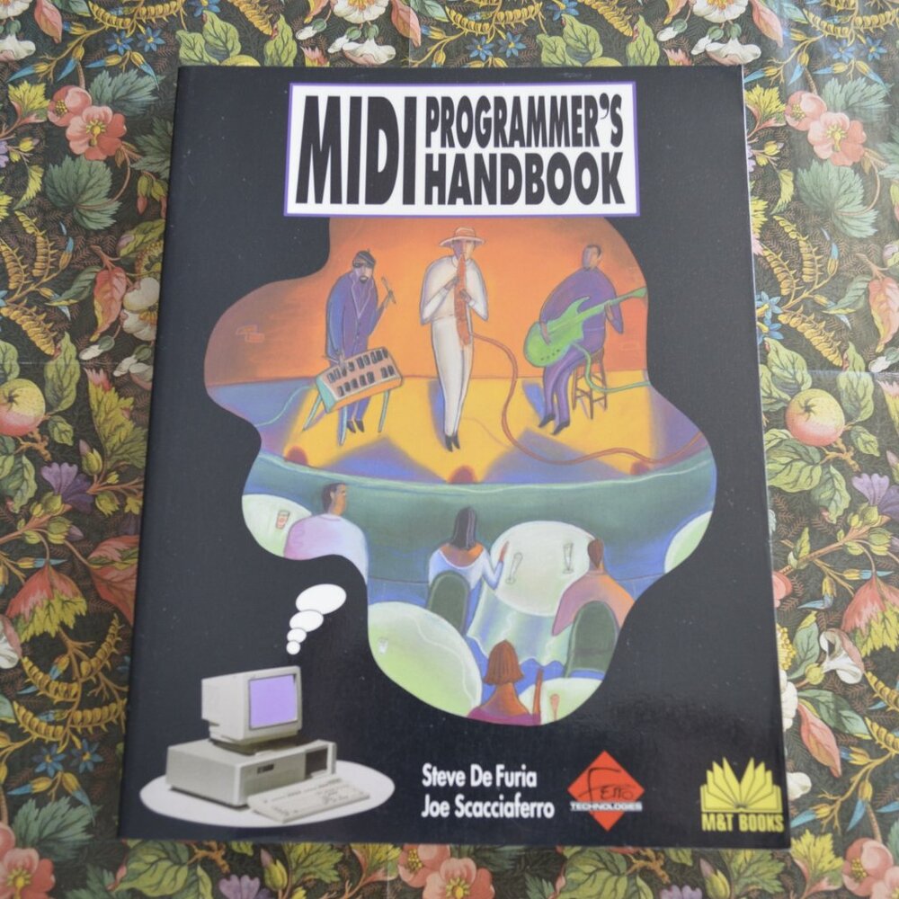 MIDI Programmer's Handbook by Steve De Furia, Joe Scacciaferro